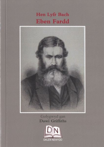 Cover image for Hen Lyfr Bach: Eben Fardd, isbn: 9780957560963