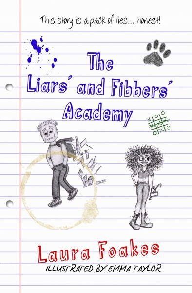 Cover image for Liars' and Fibbers' Academy, The, isbn: 9780992860738