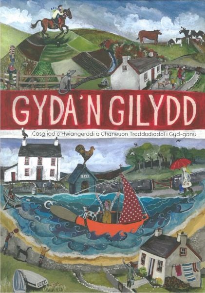 Cover image for Gyda'n Gilydd - Casgliad o Hwiangerddi a Chaneuon Traddodiadol i Gyd-ganu, isbn: 9780993233128