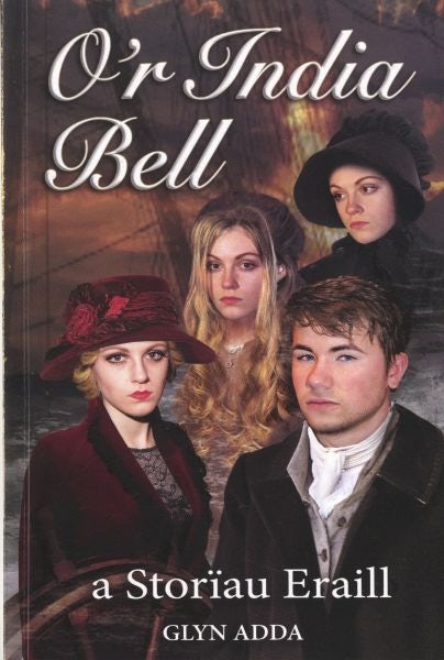 Cover image for O'r India Bell a Storïau Eraill, isbn: 9780993251061