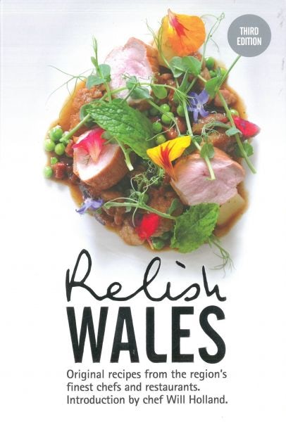 Cover image for Relish Wales (Third Edition), isbn: 9780993467837