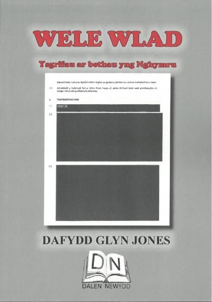 Cover image for Wele Wlad - Ysgrifau ar Bethau yng Nghymru, isbn: 9780995539990