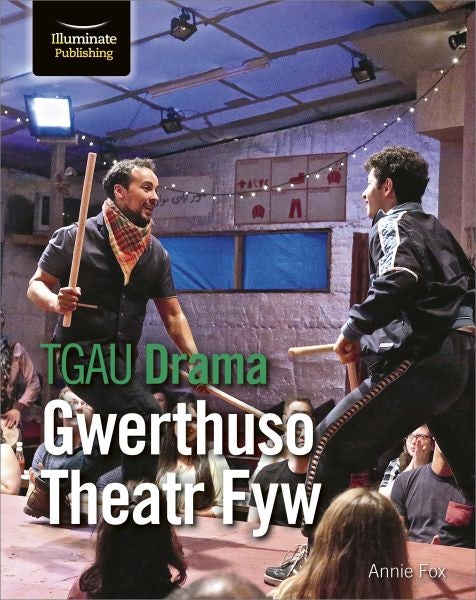 Cover image for TGAU Drama: Gwerthuso Theatr Fyw, isbn: 9781036012557