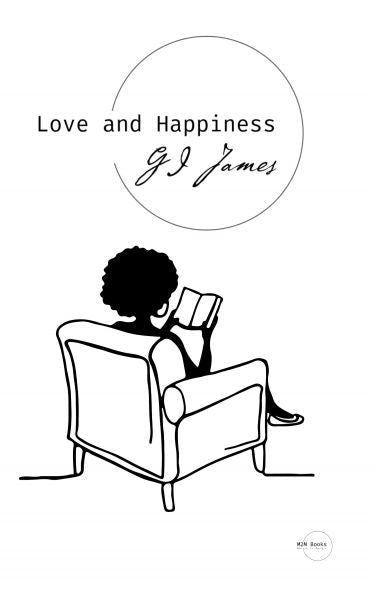 Cover image for Love and Happiness, isbn: 9781068176524