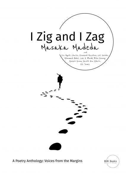 Cover image for I Zig and I Zag, isbn: 9781068176531