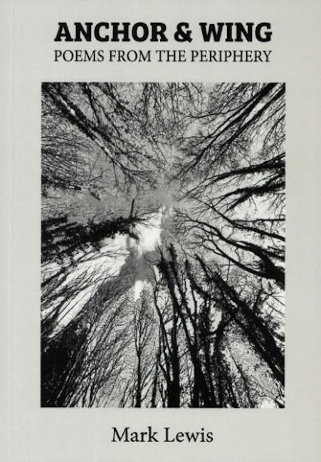 Cover image for Anchor & Wing - Poems from the Periphery, isbn: 9781068269233