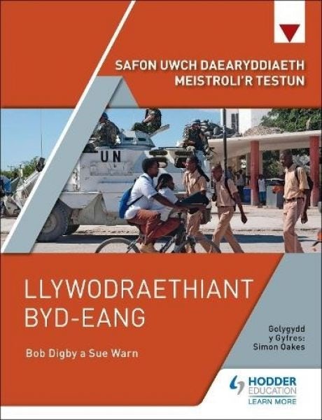 Cover image for Safon Uwch Daearyddiaeth Meistroli'r Testun: Llywodraethiant Byd-Eang, isbn: 9781398369412