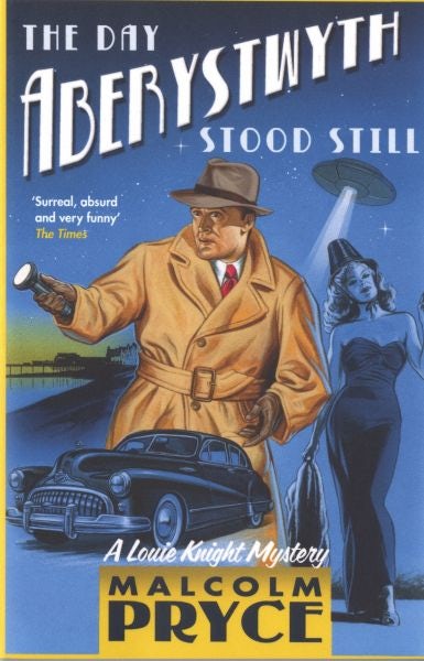 Cover image for Day Aberystwyth Stood Still, The, isbn: 9781408821954