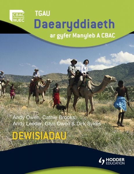 Cover image for TGAU Daearyddiaeth ar Gyfer Manyleb A CBAC - Dewisiadau, isbn: 9781444118421