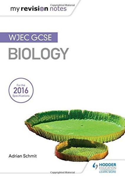 Cover image for My Revision Notes: WJEC GCSE Biology, isbn: 9781471883507