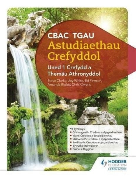 Cover image for CBAC TGAU Astudiaethau Crefyddol: Uned 1 Crefydd a Themâu Athronyddol, isbn: 9781510417113
