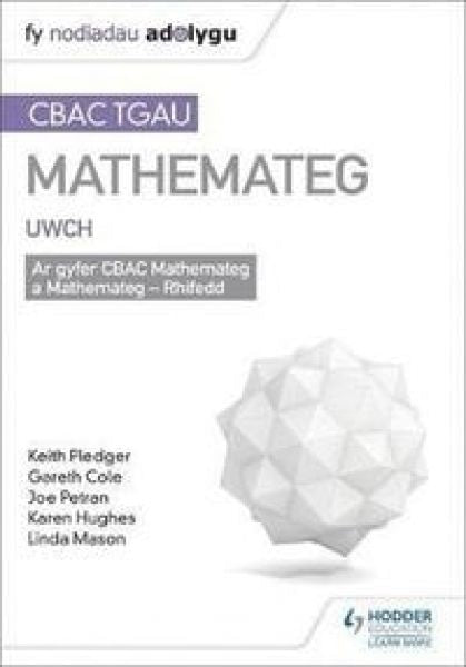 Cover image for CBAC TGAU Canllaw Adolygu Mathemateg: Uwch, isbn: 9781510434783
