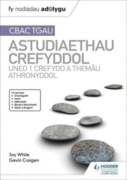 Cover image for Fy Nodiadau Adolygu CBAC TGAU: Astudiaethau Crefyddol - Uned 1 Crefydd a Themâu Athronyddol, isbn: 9781510436510