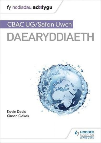 Cover image for Fy Nodiadau Adolygu: CBAC UG/Safon Uwch Daearyddiaeth, isbn: 9781510482166