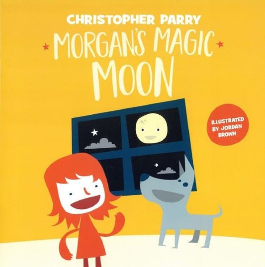 Cover image for Morgan's Magic Moon, isbn: 9781527252653