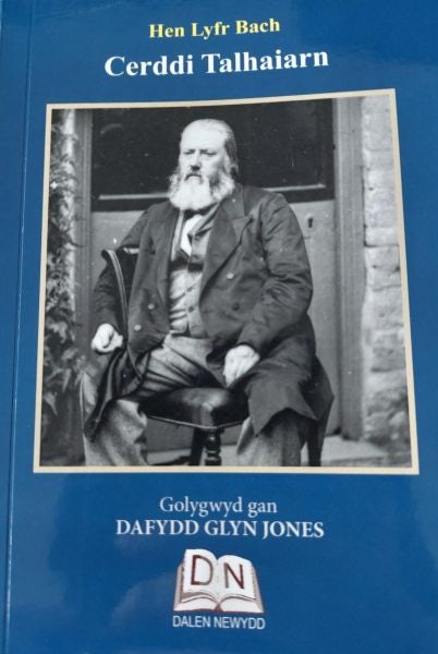 Cover image for Hen Lyfr Bach: Cerddi Talhaiarn, isbn: 9781739640200