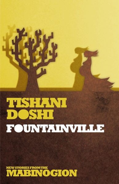 Cover image for New Stories from the Mabinogion: Fountainville, isbn: 9781781721087