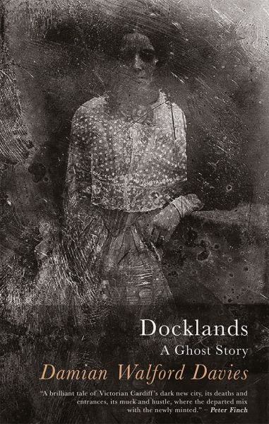Cover image for Docklands - A Ghost Story, isbn: 9781781724934