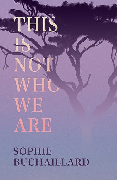 Cover image for This is Not Who We Are, isbn: 9781781726648