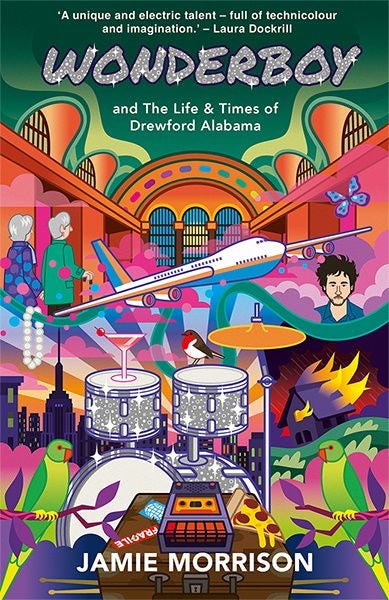 Cover image for Wonderboy and The Life & Times of Drewford Alabama, isbn: 9781781727652