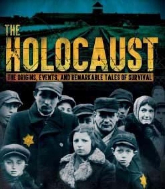 Cover image for Holocaust, The - The Origins, Events and Remarkable Tales of Survival, isbn: 9781783122233