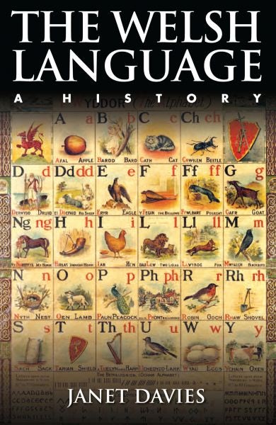 Cover image for Welsh Language, The - A History, isbn: 9781783160198