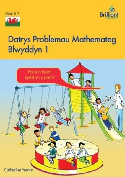 Cover image for Datrys Problemau Mathemateg - Blwyddyn 1, isbn: 9781783172849
