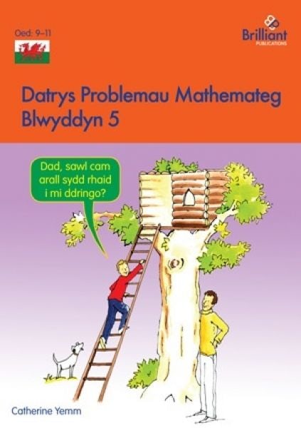 Cover image for Datrys Problemau Mathemateg - Blwyddyn 5, isbn: 9781783172887