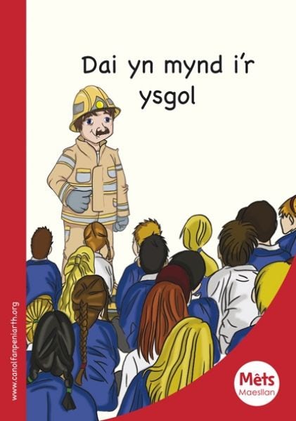 Cover image for Mêts Maesllan: Dai yn Mynd i'r Ysgol, isbn: 9781783900473