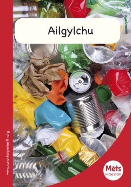 Cover image for Mêts Maesllan: Ailgylchu, isbn: 9781783900503
