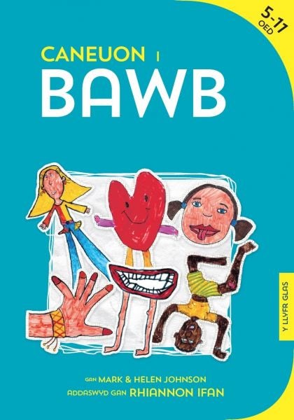 Cover image for Caneuon i Bawb: Y Llyfr Glas, isbn: 9781783900893