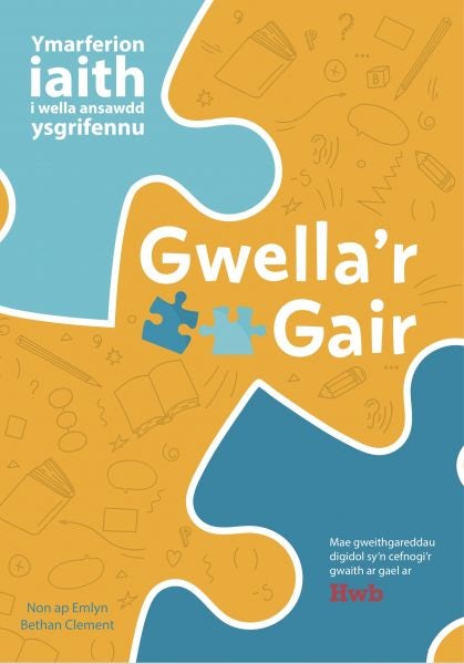 Cover image for Gwella'r Gair, isbn: 9781783901456