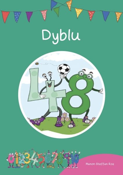 Cover image for Cyfres Cymeriadau Difyr: Stryd y Rhifau - Dyblu, isbn: 9781783901609