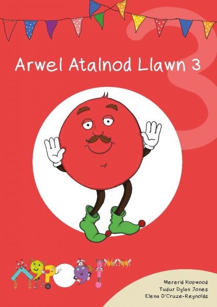 Cover image for Cyfres Cymeriadau Difyr: Glud y Geiriau - Arwel Atalnod Llawn 3, isbn: 9781783901807