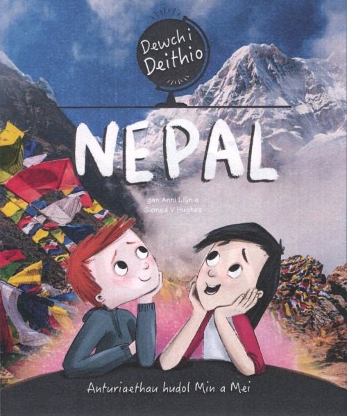 Cover image for Dewch i Deithio: Nepal, isbn: 9781783903535