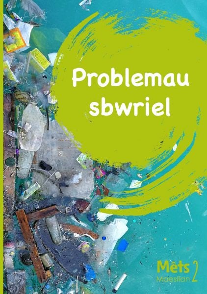 Cover image for Mêts Maesllan 2 - Problemau Sbwriel, isbn: 9781783903832