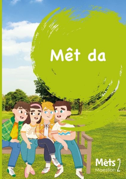 Cover image for Mêts Maesllan 2 - Mêt Da, isbn: 9781783903863