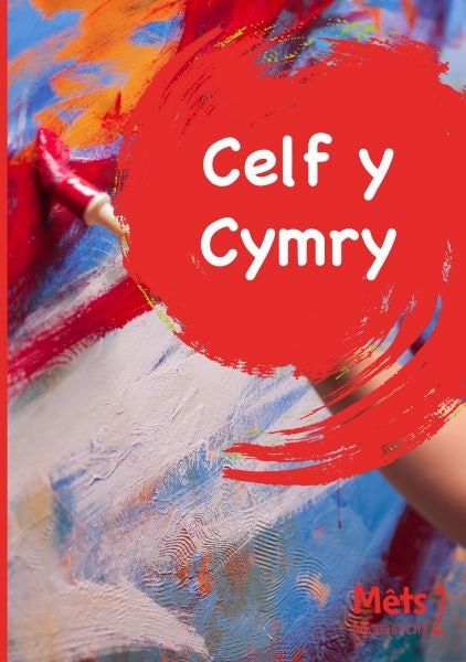 Cover image for Mêts Maesllan 2 - Celf y Cymry, isbn: 9781783903979