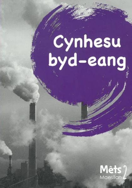 Cover image for Mêts Maesllan 2 - Cynhesu Byd-Eang, isbn: 9781783904099
