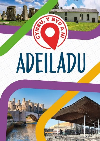 Cover image for Cymru, Y Byd a Ni: Adeiladu, isbn: 9781783904174