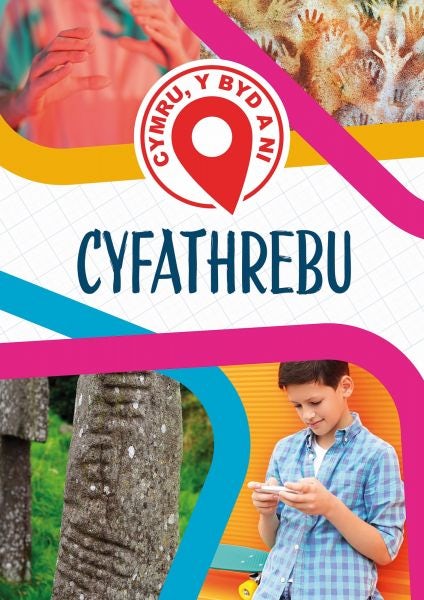 Cover image for Cymru, Y Byd a Ni: Cyfathrebu, isbn: 9781783904198