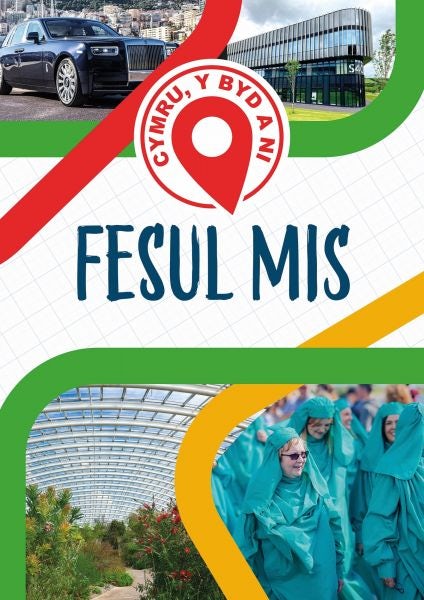 Cover image for Cymru, Y Byd a Ni: Fesul Mis, isbn: 9781783904204