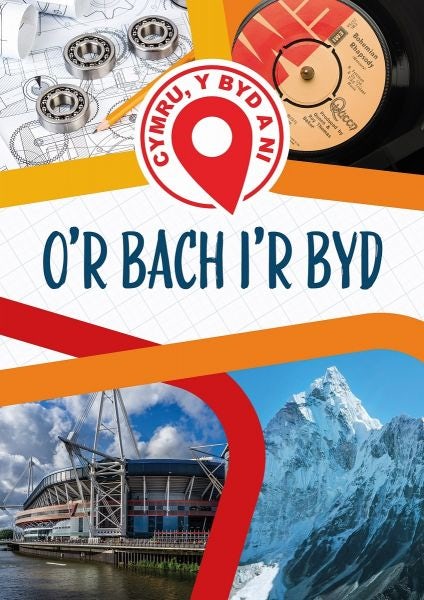 Cover image for Cymru, Y Byd a Ni: O'r Bach I'r Byd, isbn: 9781783904211