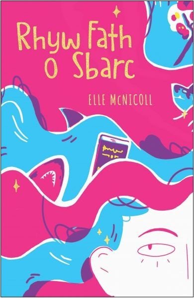 Cover image for Rhyw Fath o Sbarc, isbn: 9781783905997