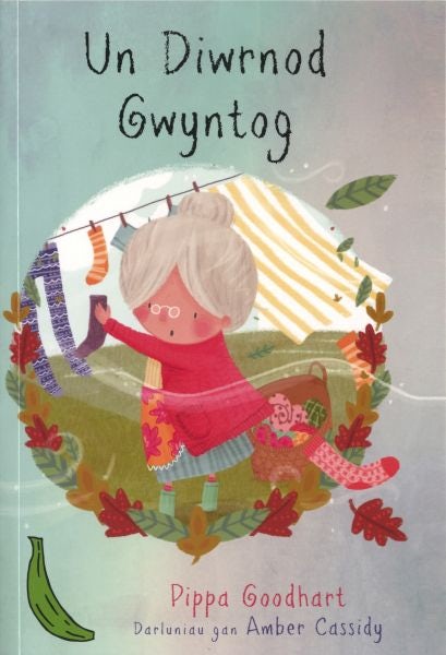 Cover image for Cyfres Bananas Gwyrdd: Un Diwrnod Gwyntog, isbn: 9781784230012