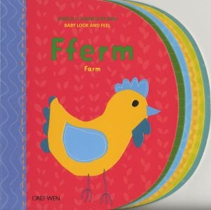 Cover image for Cyfres Gweld a Theimlo i'r Babi: Fferm / Farm, isbn: 9781784230456