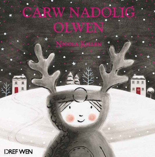 Cover image for Carw Nadolig Olwen, isbn: 9781784230821
