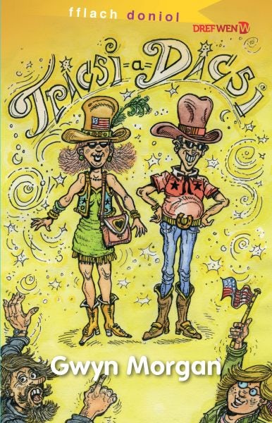 Cover image for Cyfres Fflach Doniol: Tricsi a Dicsi, isbn: 9781784231354