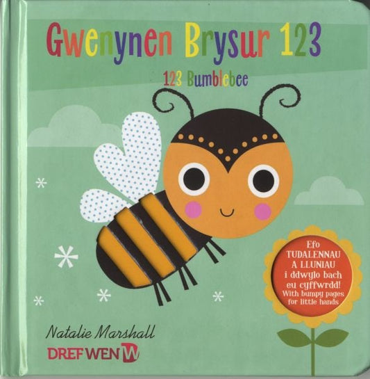 Cover image for Gwenynen Brysur 123 / 123 Bumblebee, isbn: 9781784231491