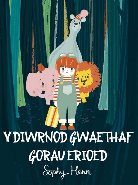 Cover image for Y Diwrnod Gwaethaf Gorau Erioed, isbn: 9781784231767